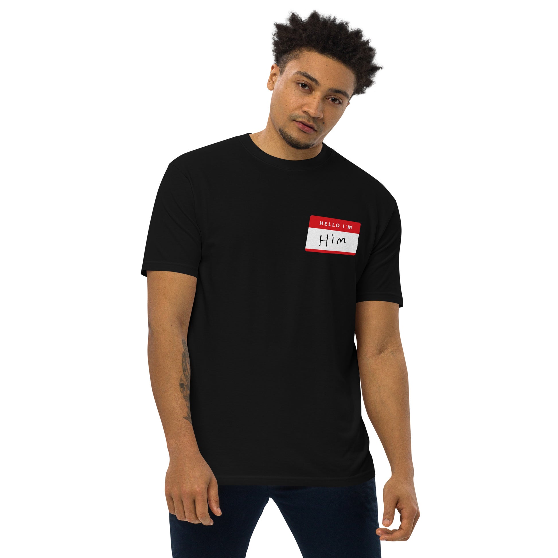 Hello, I'm Him - Name Tag Men’s Premium heavyweight tee - www.SportsTakeoff.com