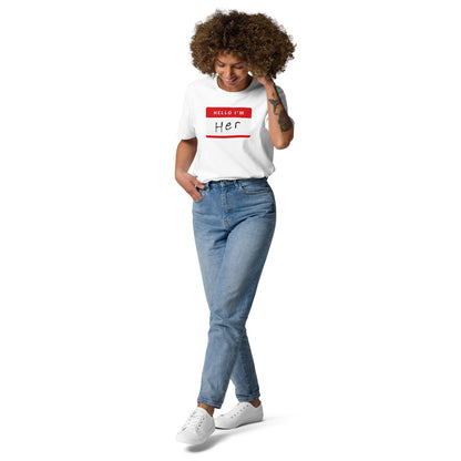 Hello, I'm Her - Unisex organic cotton t-shirt - www.SportsTakeoff.com