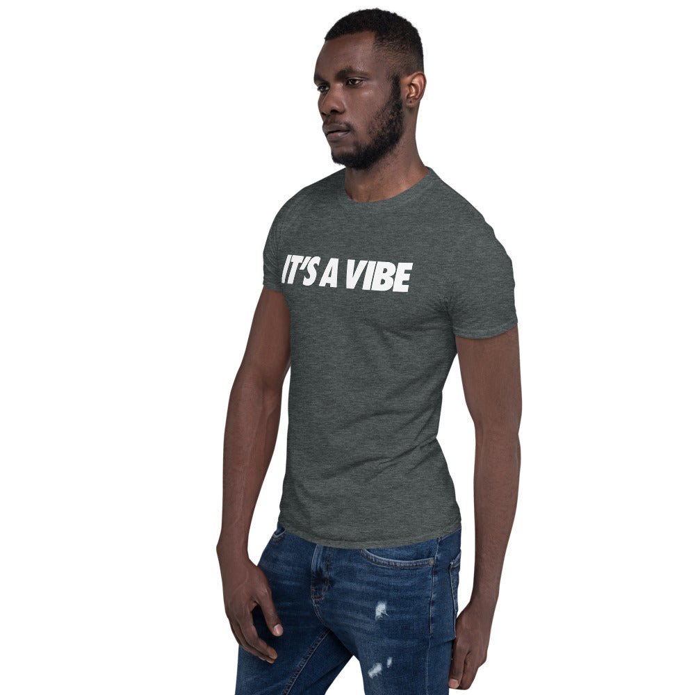 "It's A Vibe" Short-Sleeve Unisex T-Shirt - www.SportsTakeoff.com