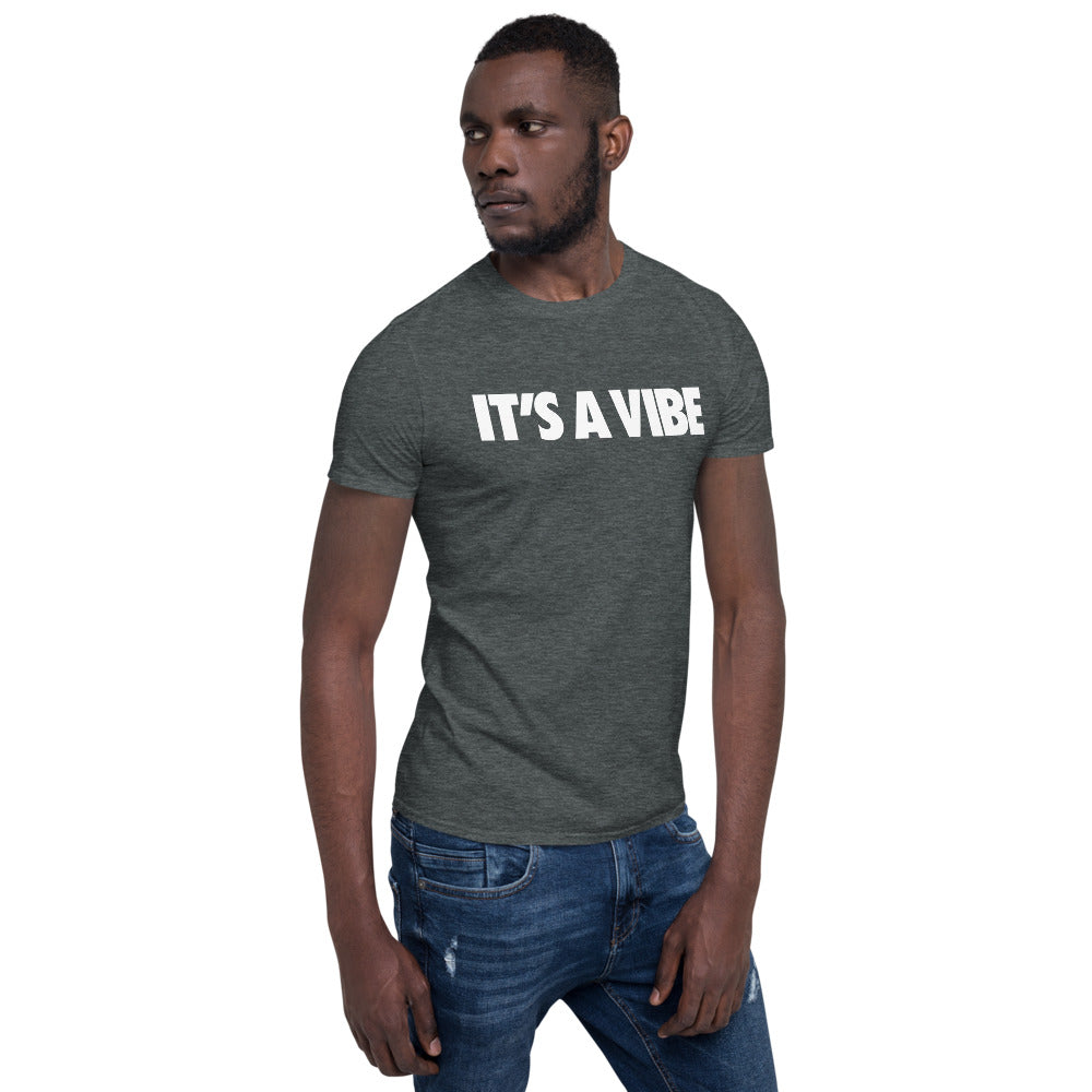 "It's A Vibe" Short-Sleeve Unisex T-Shirt - www.SportsTakeoff.com