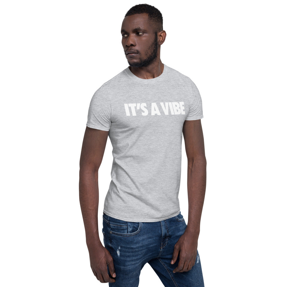 "It's A Vibe" Short-Sleeve Unisex T-Shirt - www.SportsTakeoff.com