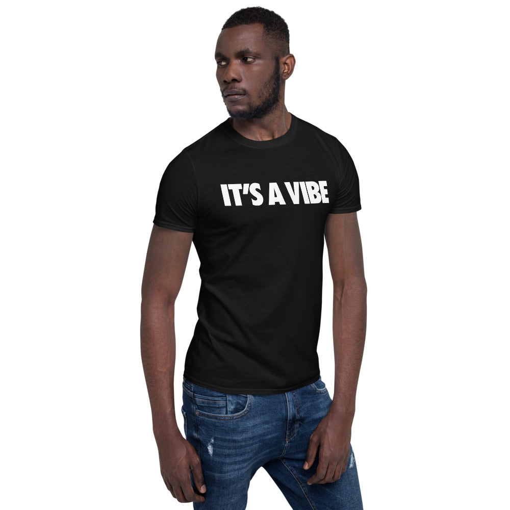 "It's A Vibe" Short-Sleeve Unisex T-Shirt - www.SportsTakeoff.com